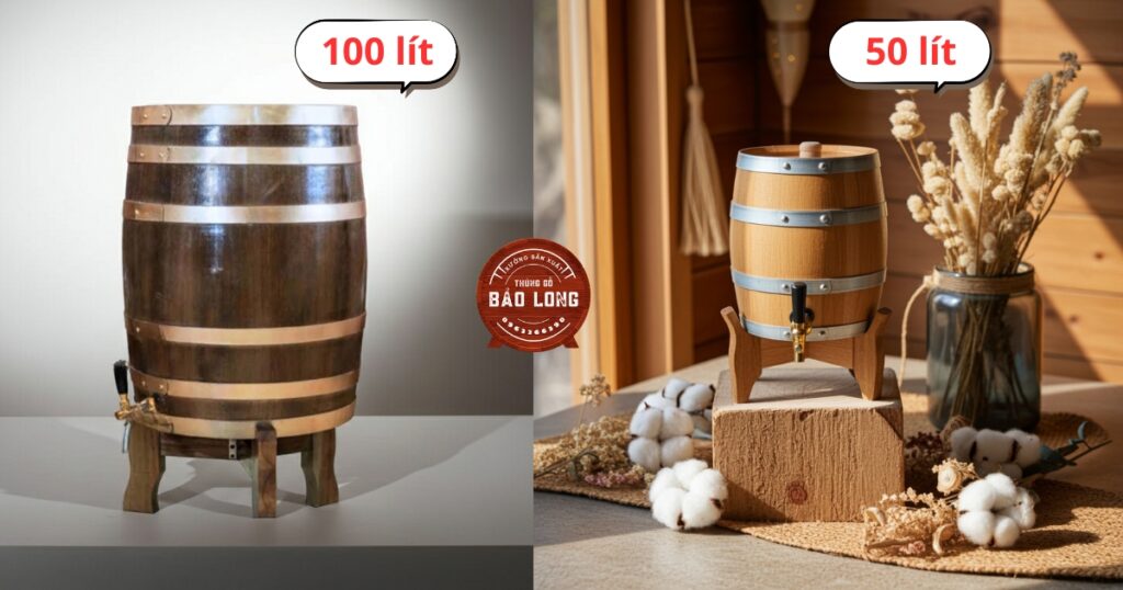 so-sanh-lua-chon-thung-ruou-go-soi-50-lit-hay-thung-ruou-go-soi-100-lit